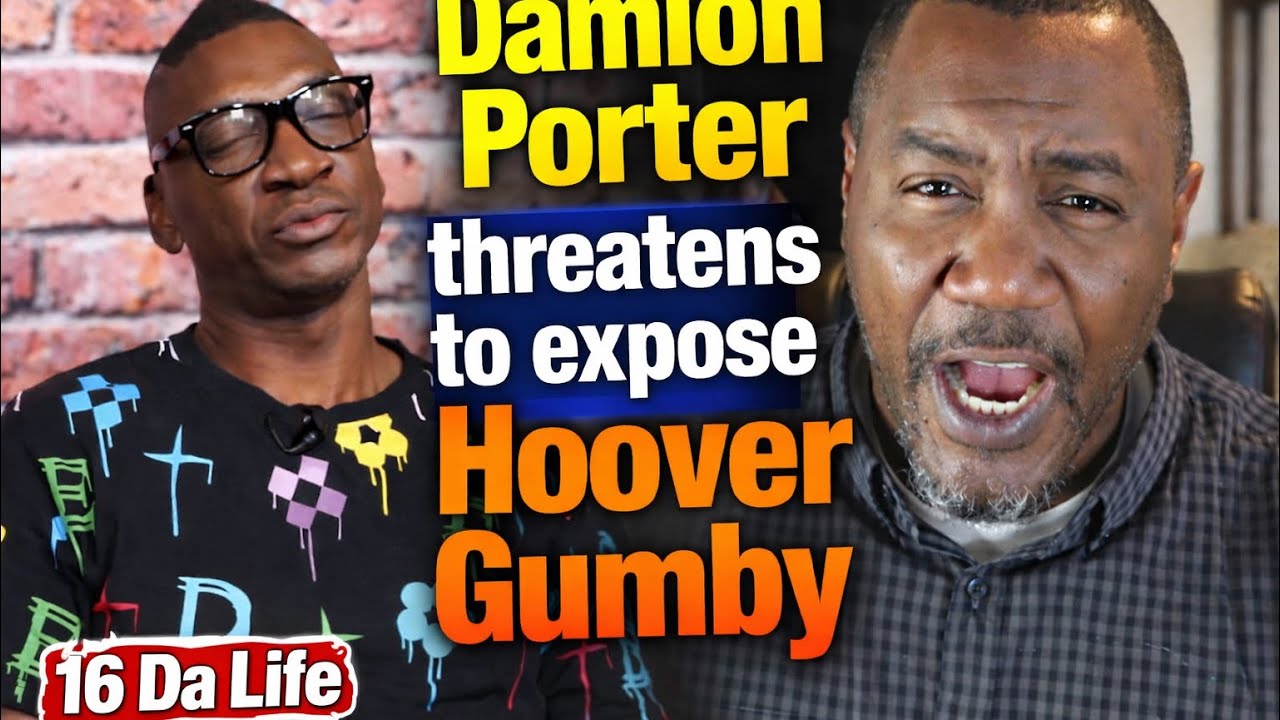 DAMIEN PORTER Threatens to expose Hoover Gumby !!!! you 