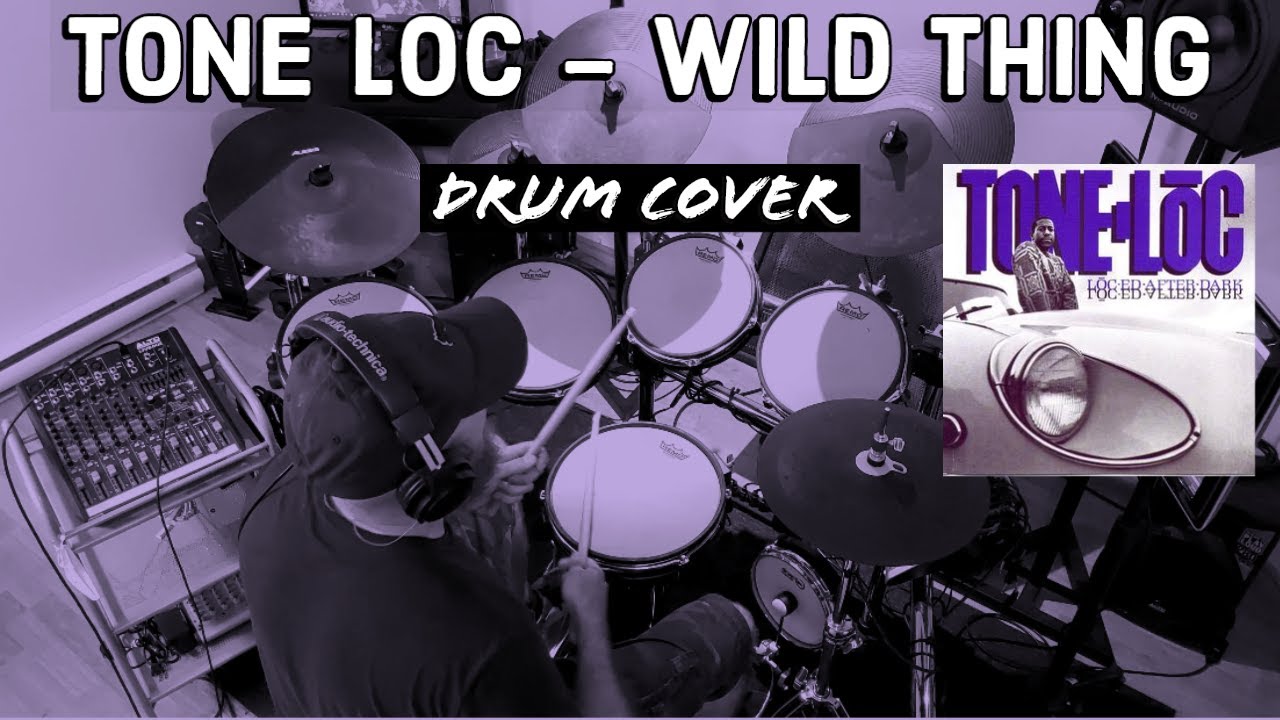 Tone Loc - Wild Thing Drum Cover by Travyss Drums