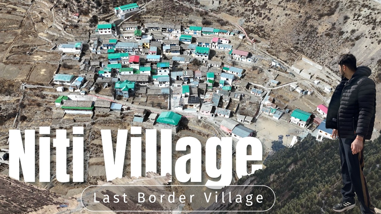 Journey to India’s Last Village | Niti Village Uttarakhand