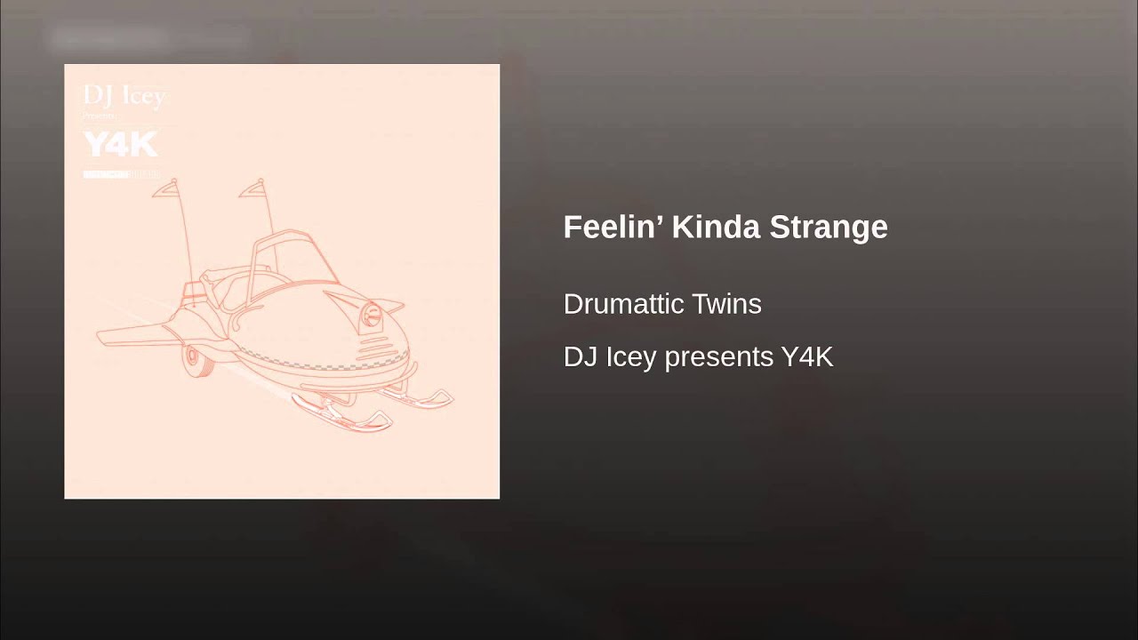 Feelin’ Kinda Strange (Bass Kleph & Nick Thayer Remix)