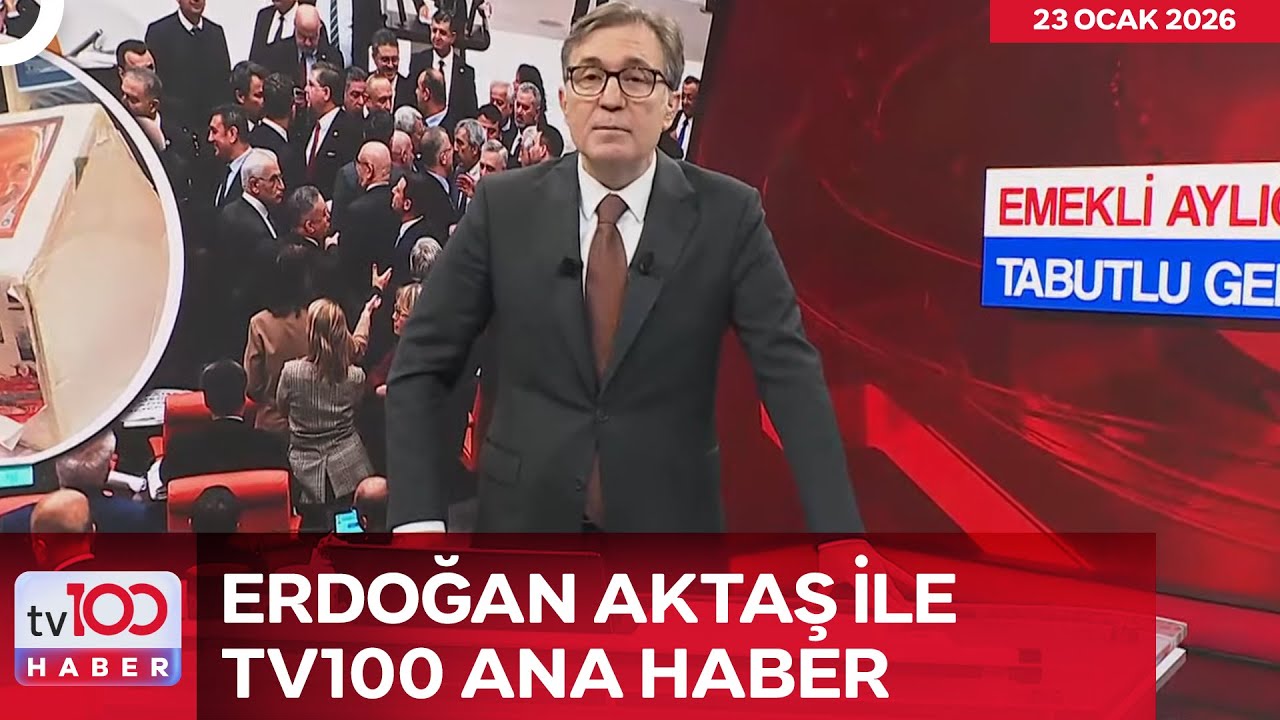 #CANLI Erdoğan Aktaş ile tv100 Ana Haber l 23 Ocak 2026