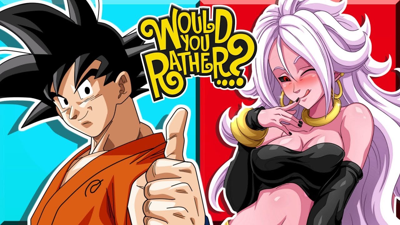 Goku and Android 21 Play Would You Rather? (Featuring Prince Vegeta)