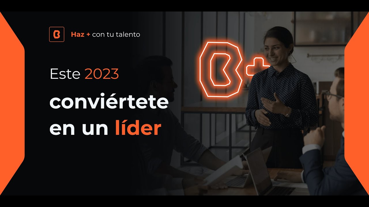 Este 2023 conviértete en un líder