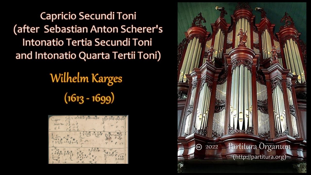 Wilhelm Karges, Sebastian Anton Scherer, Capricio Secundi Toni