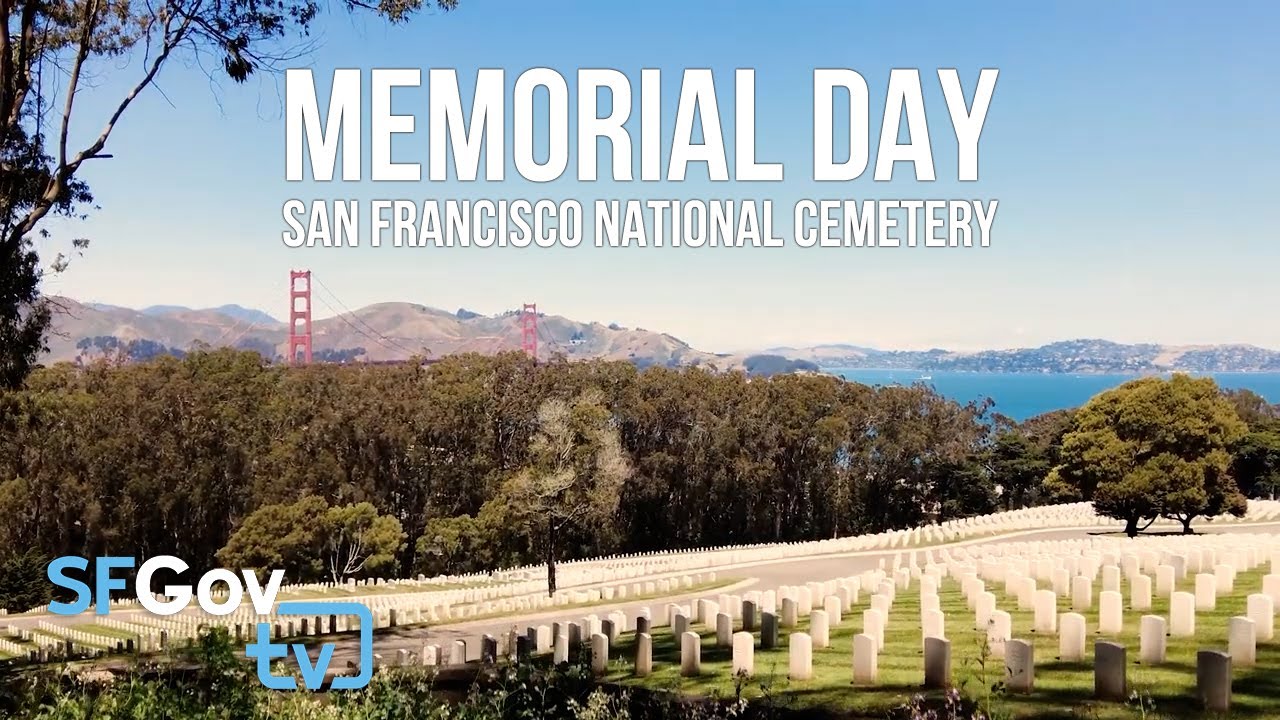 Memorial Day - San Francisco National Cemetery