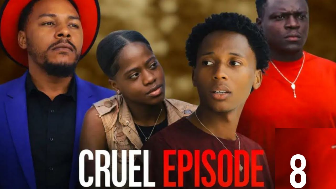 CRUEL ÉPISODE 8🔥 JETHRO NAN GÈ A NEG KI TE BAT LI YO