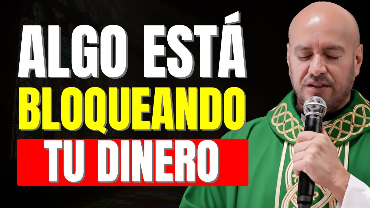 ORACI&Oacute;N PODEROSA: ROMPE BLOQUEOS Y ACTIVA BENDICI&Oacute;N FINANCIERA | Padre Freddy Bustamante