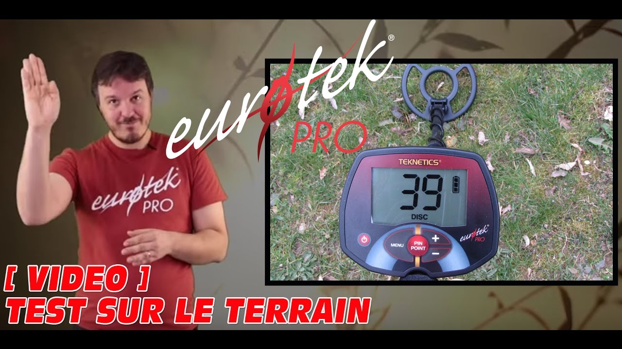 Eurotek Pro de Teknetics : le meilleur détecteur de métaux pour débuter à moins de 300 euros