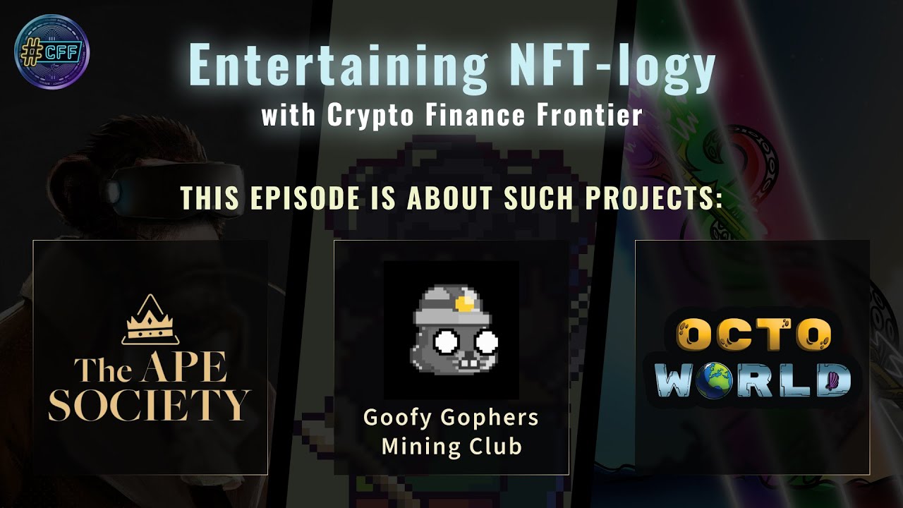Review of The Ape Society, Goofy Gophers Mining Club, and Octoworld