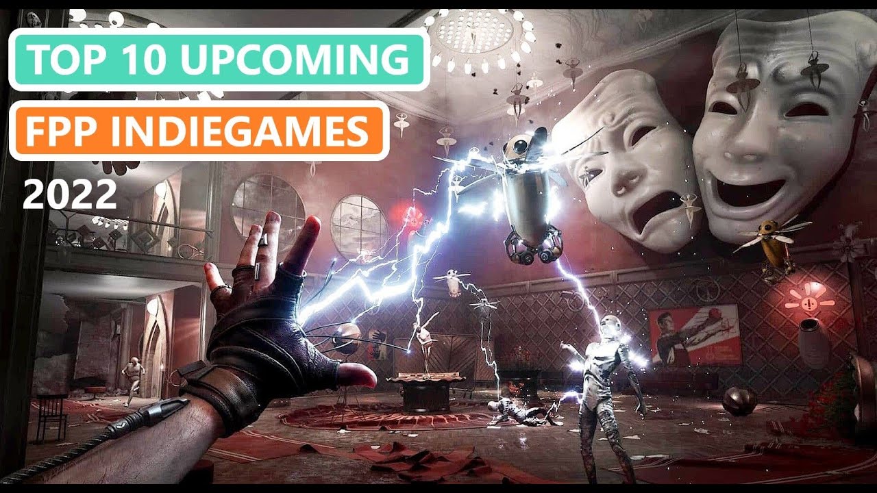 TOP 10 Best Upcoming FPP Games | 2022 | Magic Indiegames