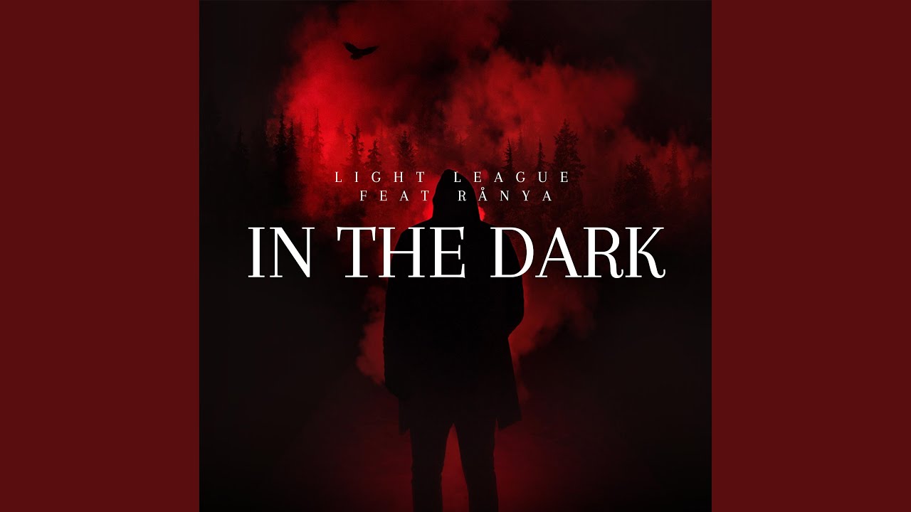 In The Dark (feat. Rånya)