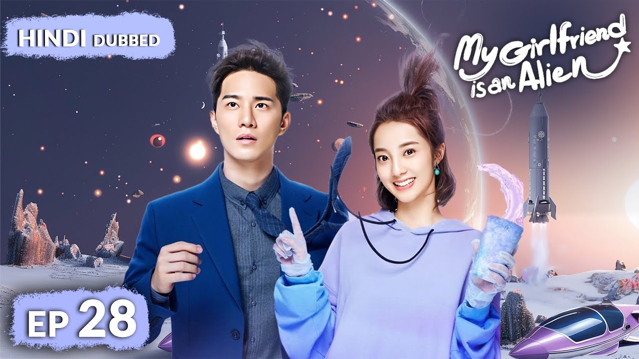 Xiaoqi has returned to Earth | My Girlfriend Is An Alien | Full Episode 28【HINDI DUB 】