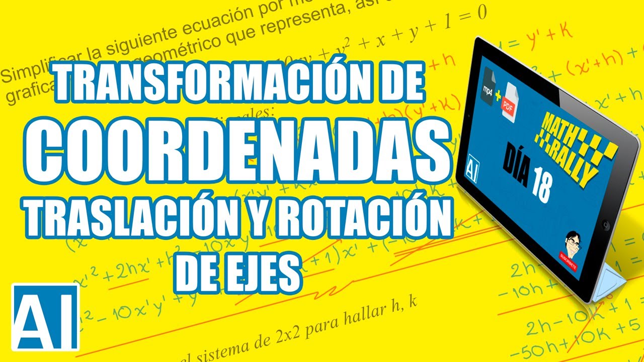 Rotación y Traslación de Ejes | Math Rally | Día 18