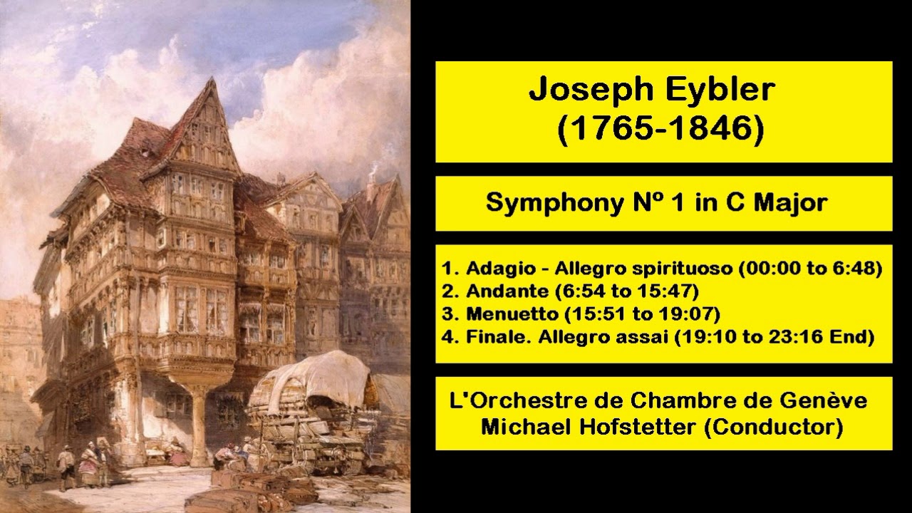 Joseph Eybler (1765-1846) - Symphony Nº 1 in C Major