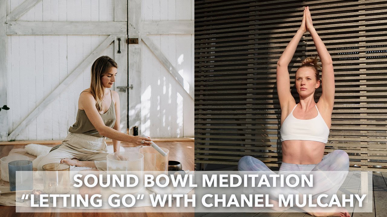 Sound Bowl Meditation with Chanel Mulcahy | Anne V