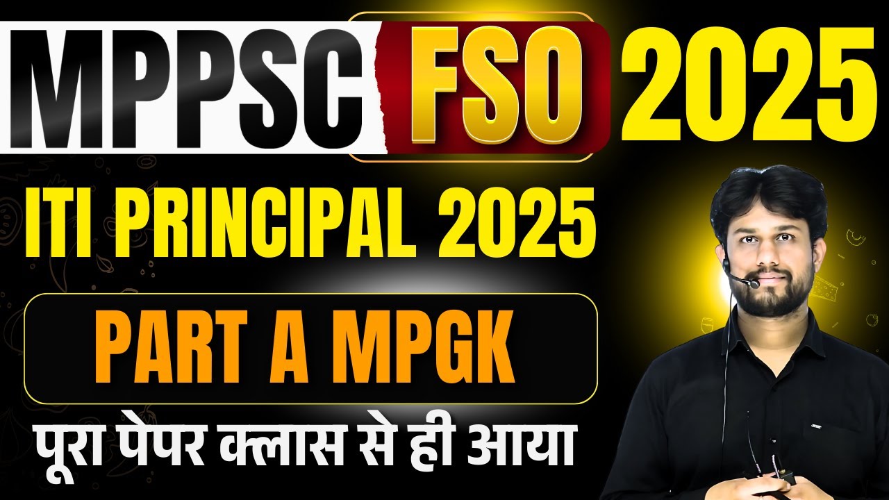 MPPSC FSO Food Safety Officer| Paper  Analysis| MPGK  PART A| ITI Principal Exam 2025 Analysis