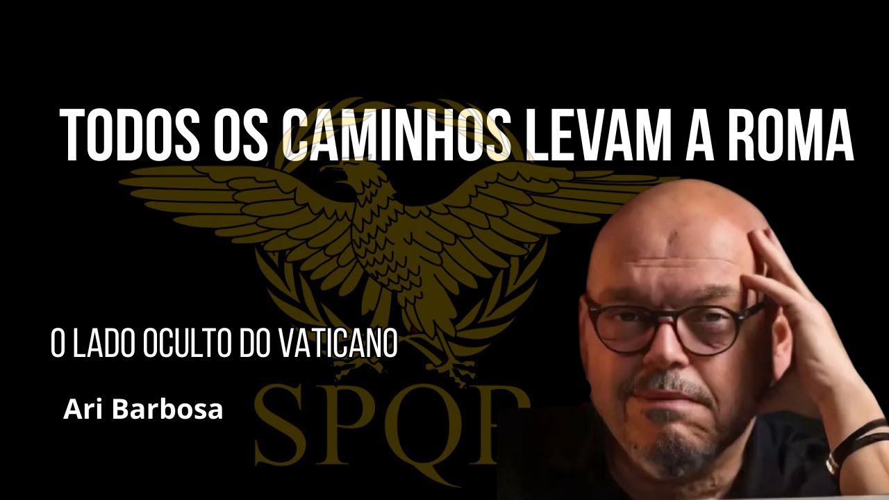 O Império que Nunca Caiu: A Face Oculta do Vaticano | Ari Barbosa