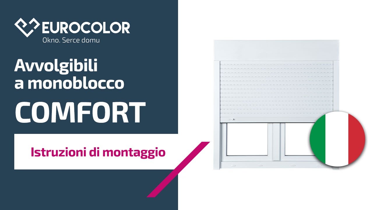 Montaggio dell'Avvolgibile monoblocco COMFORT (IT)