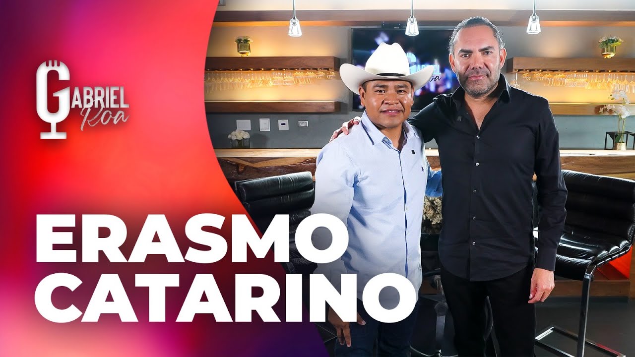 Erasmo Catarino, Me tuve que ENFRENTAR a la DISCRIMINACIÓN | Gabriel Roa