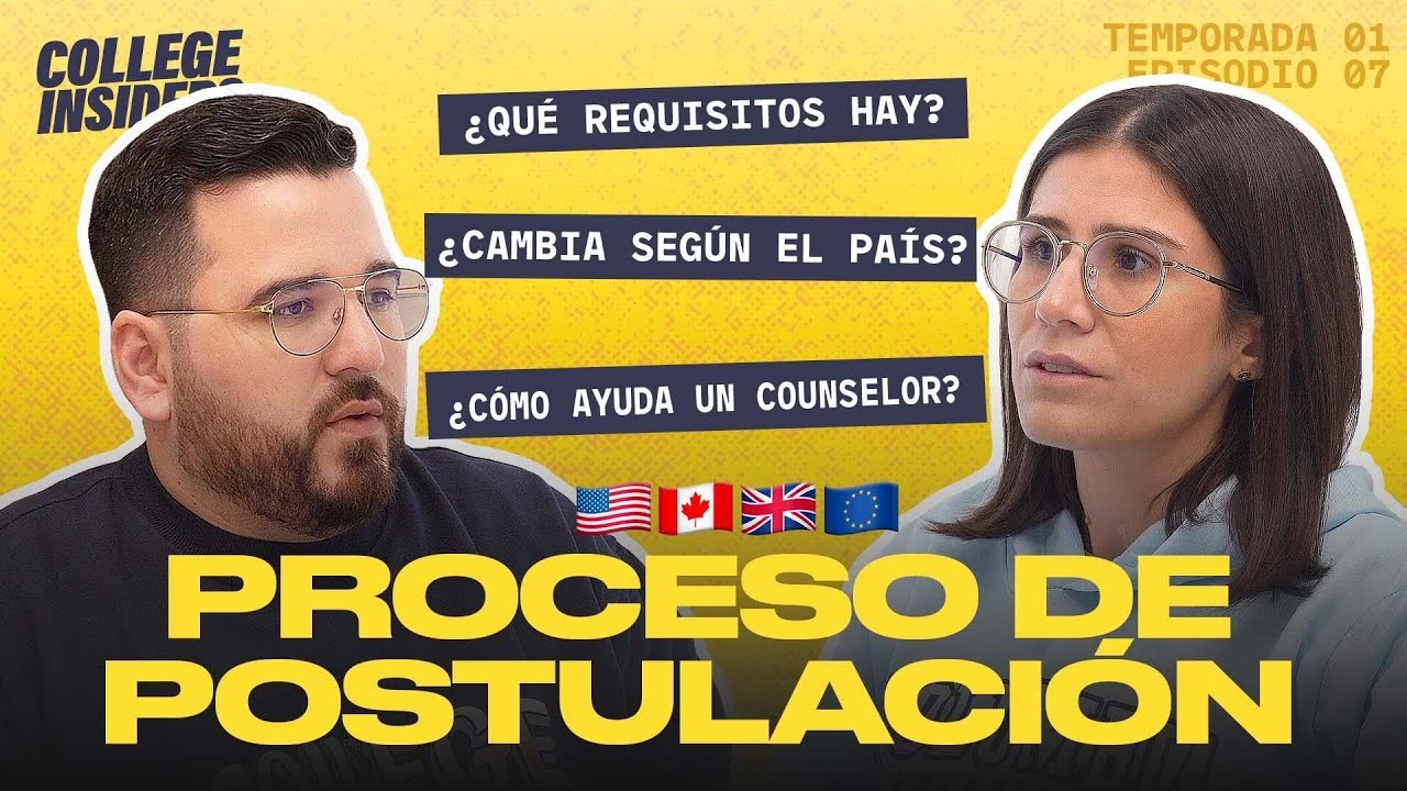 ¿CÓMO POSTULAR A UNIVERSIDADES EN EL EXTRANJERO? 🌎 Proceso de postulación | #CollegeInsiders Educa