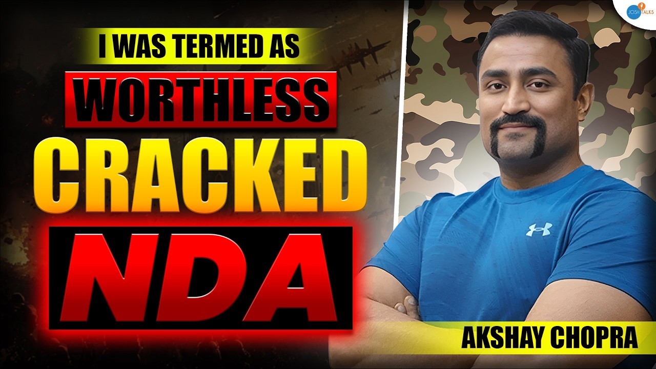 How NDA Made Me An ACHIEVER | Akshay Chopra | @WeRStupid  | Josh Talks