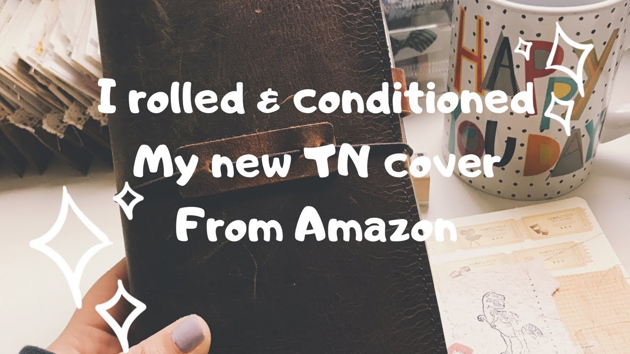 Conditioning my new traveler's notebook cover