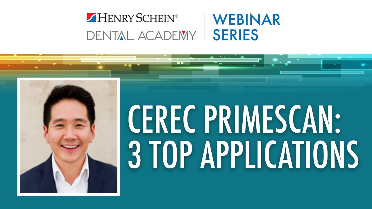 Everything Starts with CEREC Primescan®: 3 Top Applications that Deliver on Their Promise