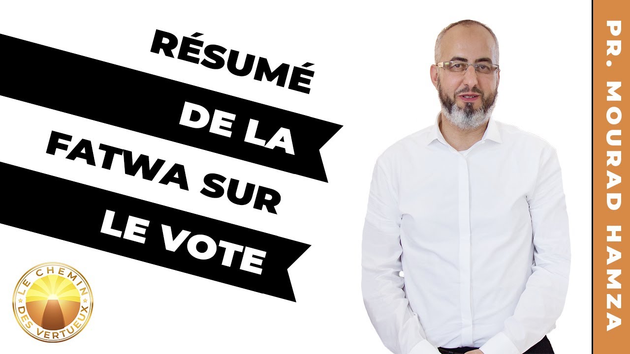 Résumé de la fatwa sur le vote