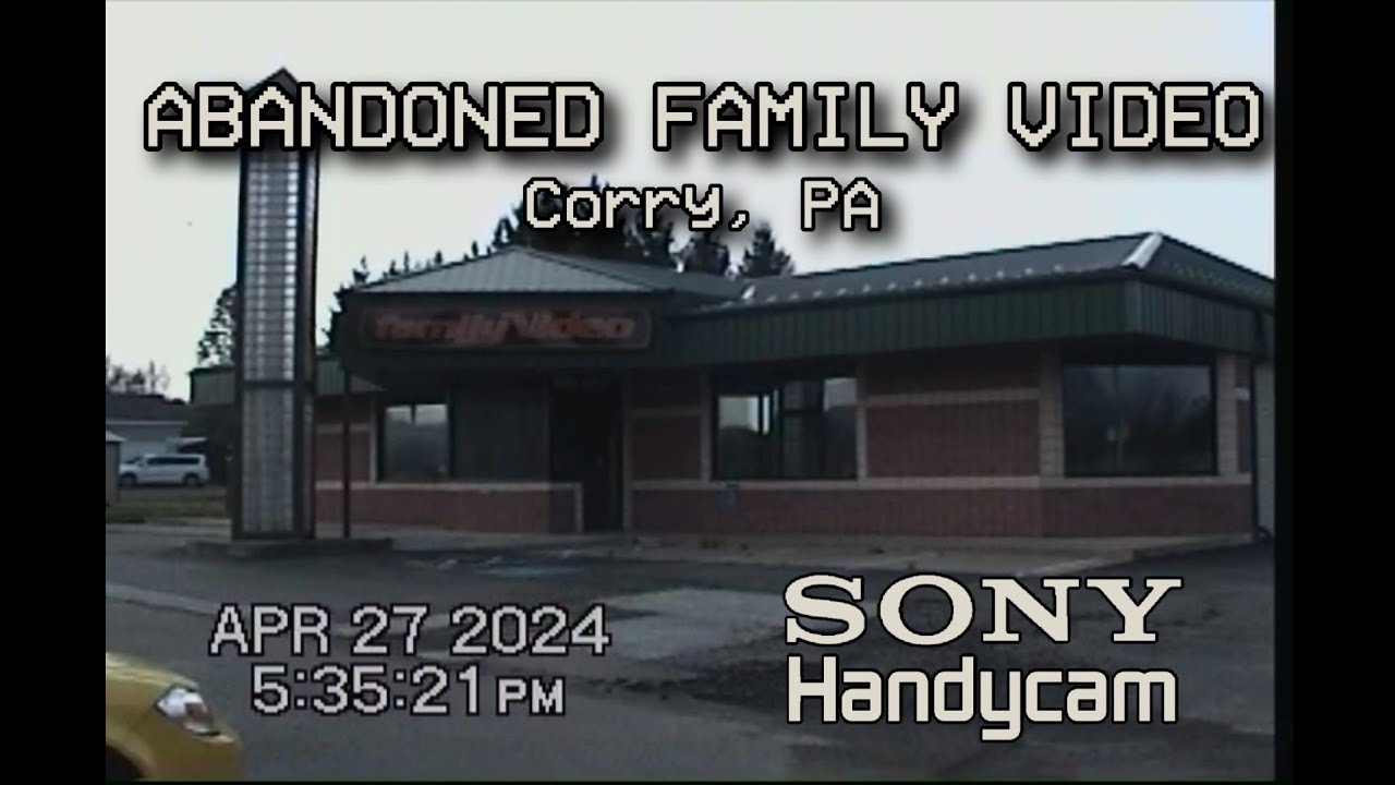 Abandoned Family Video - Corry, PA *As Seen Through A Vintage Sony Handycam*
