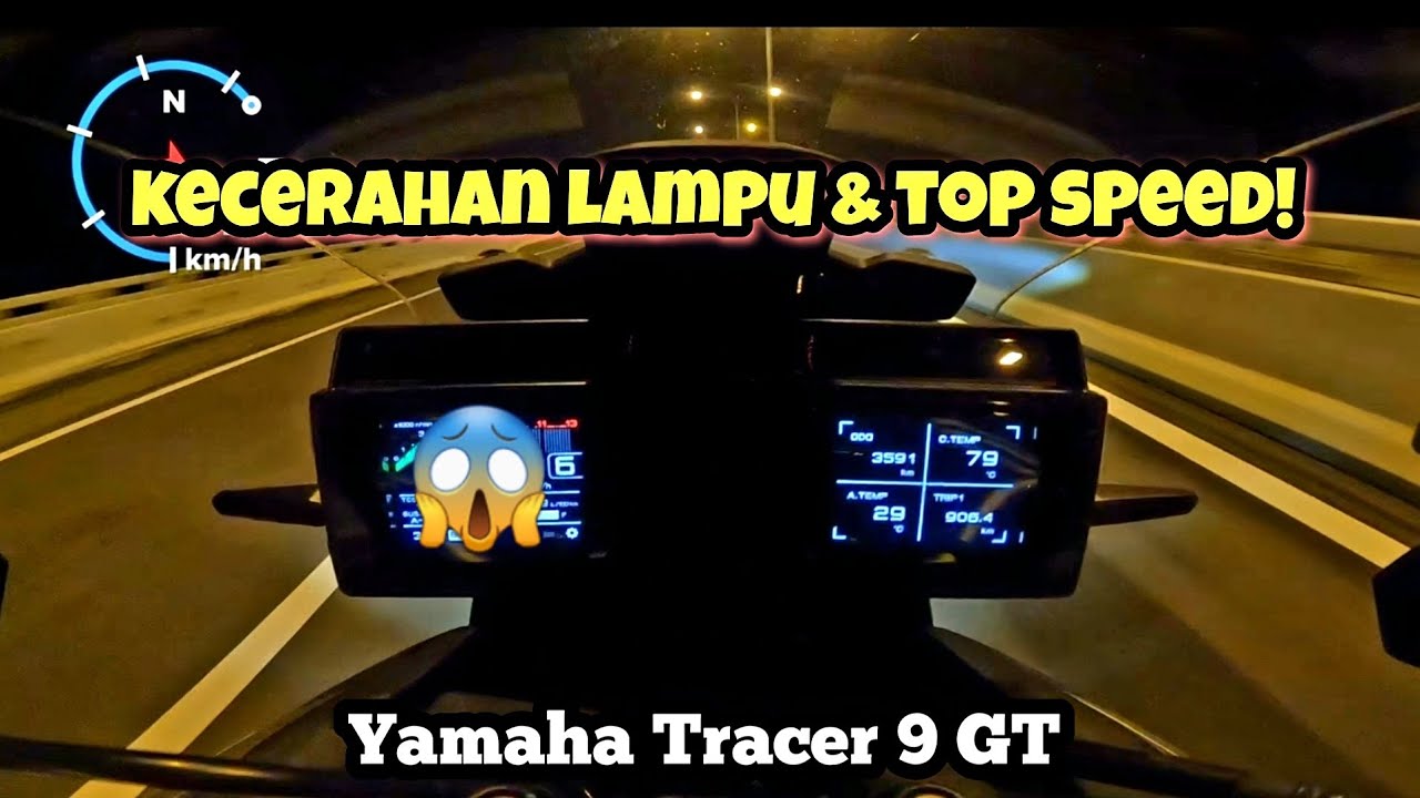 Yamaha Tracer 9 GT Malaysia | KECERAHAN LAMPU & TOP SPEED | GPS |