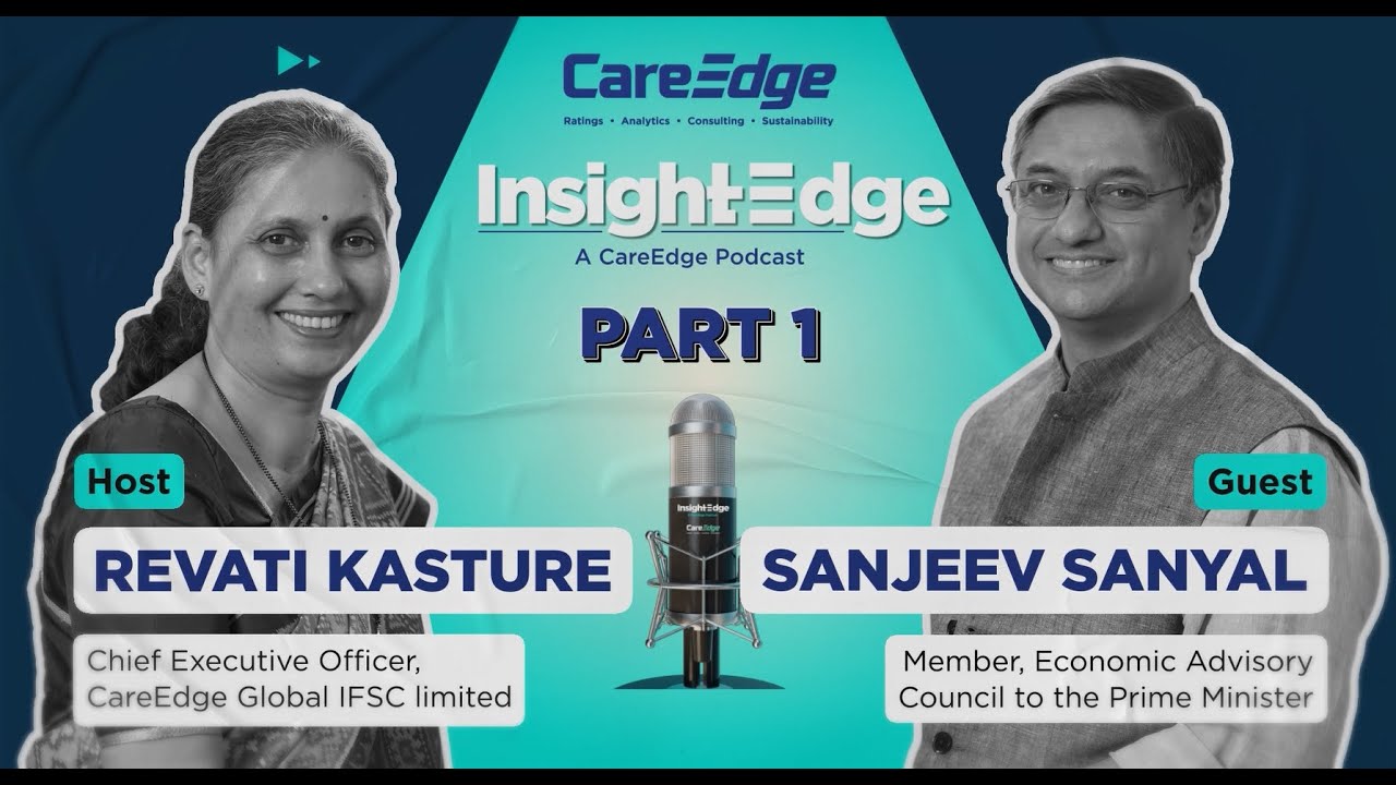 InsightEdge With Sanjeev Sanyal on India’s Global Strategy | Revati Kasture | Part - 1