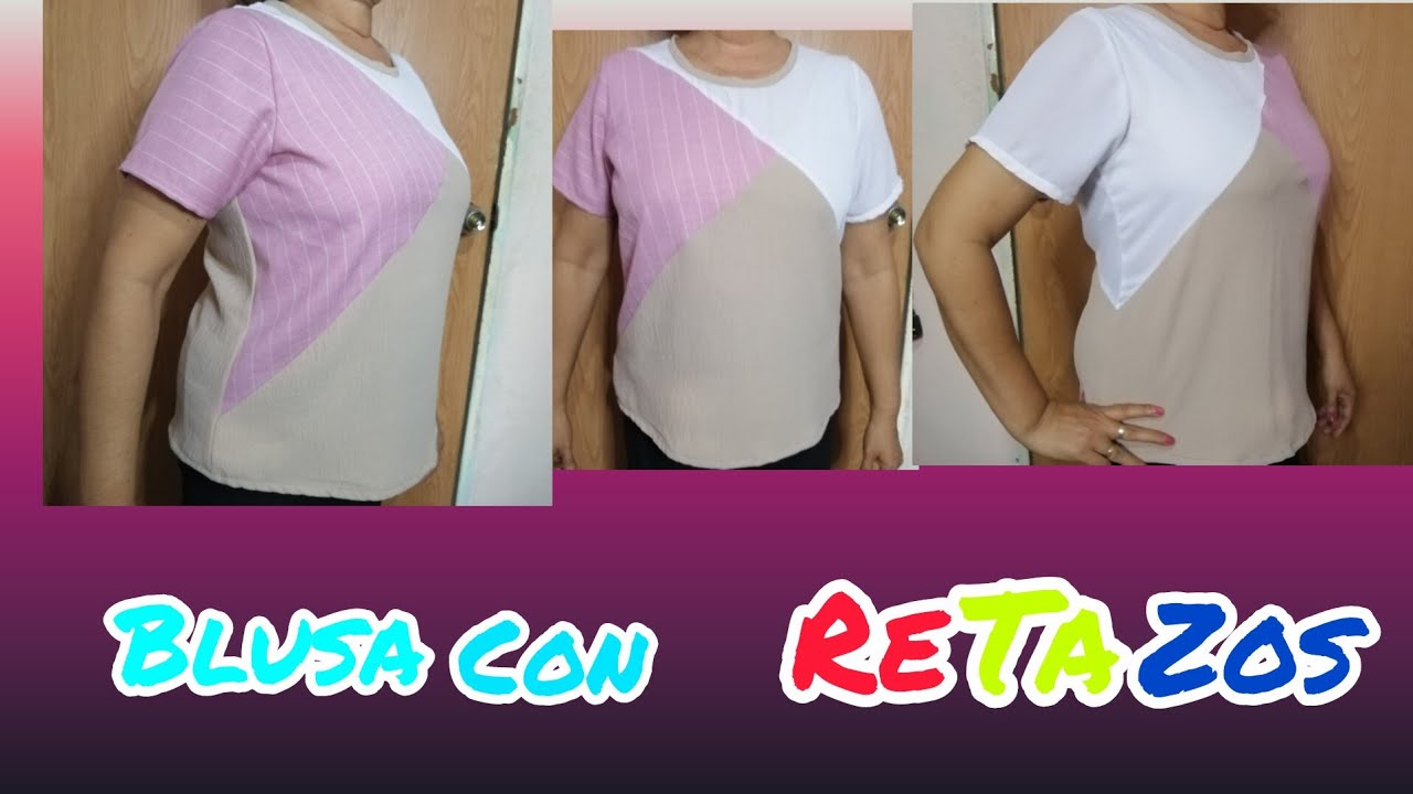 CONFECCIÓN DE BLUSA CON RETAZOS