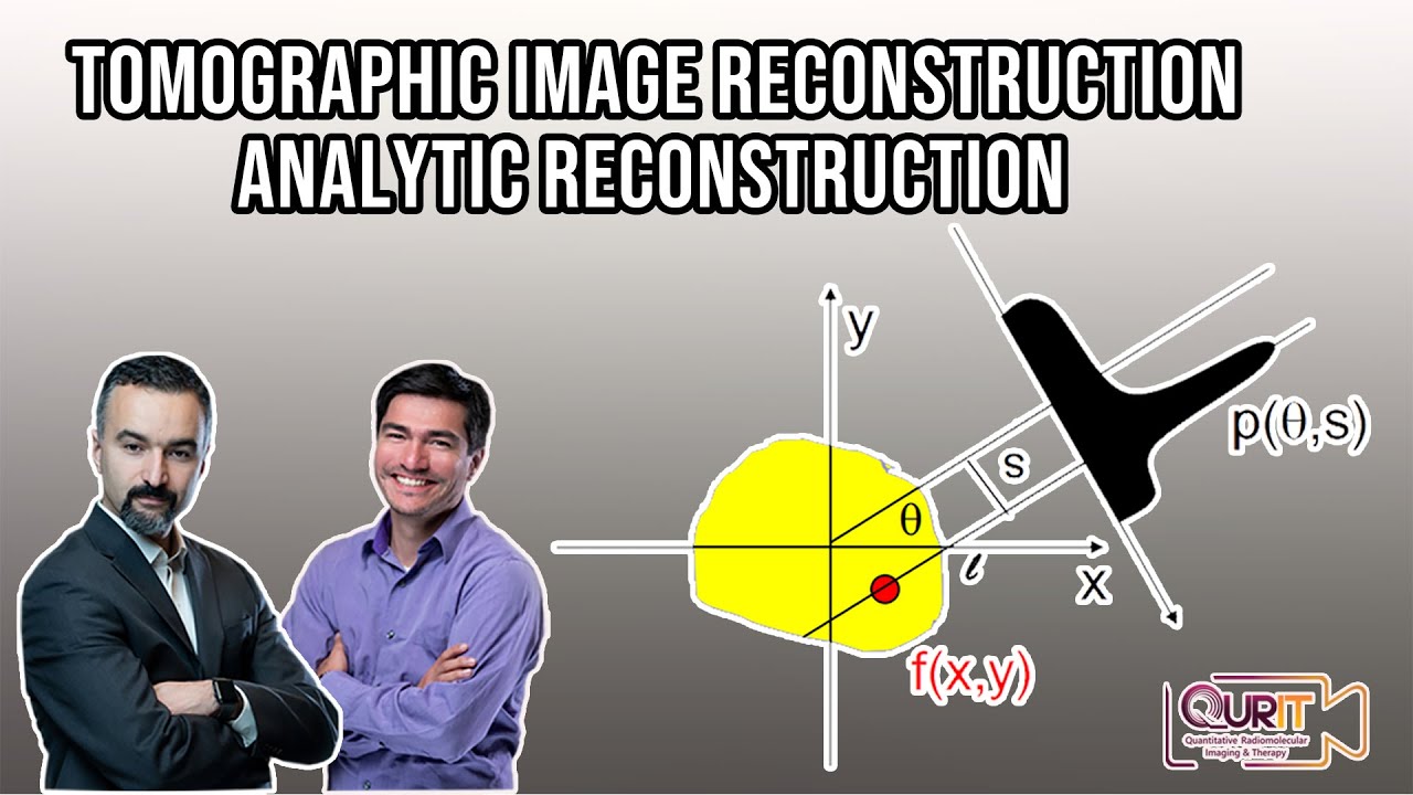 Tomographic Image Reconstruction: Analytical Methods (Part 2) [L29]