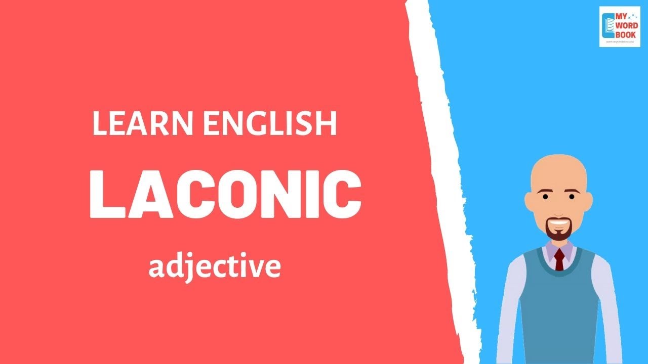 Laconic | Meaning with examples | My Word Book