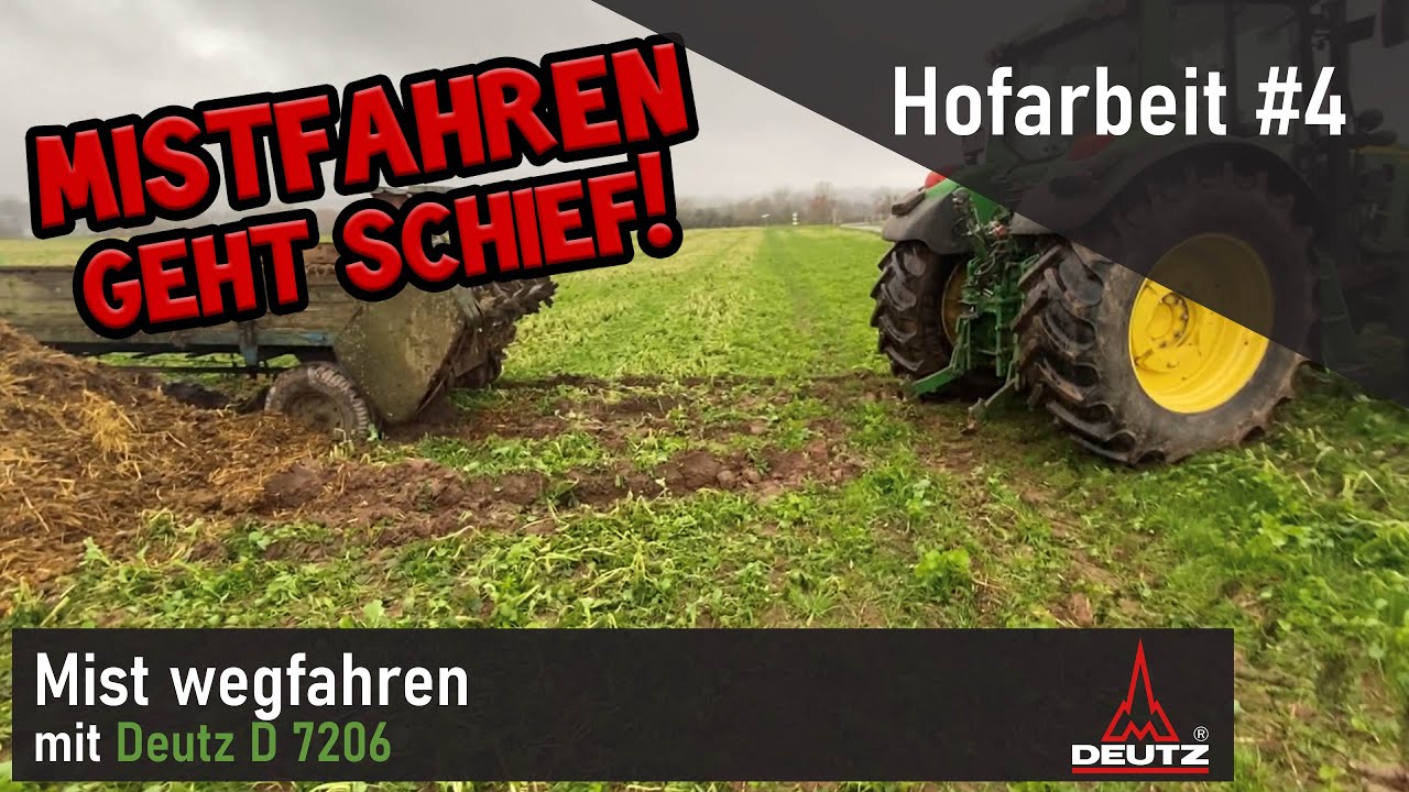 Hofarbeit #4 | Mist wegfahren mit Deutz D 7206 geht schief - Im Matsch stecken geblieben | Sound