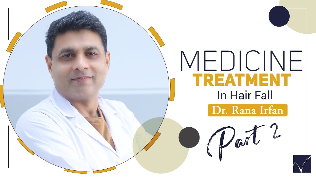 Medicine Treatment in Male Pattern Hair Loss | Can Medicines Stop Hair Fall in Men (part 2)