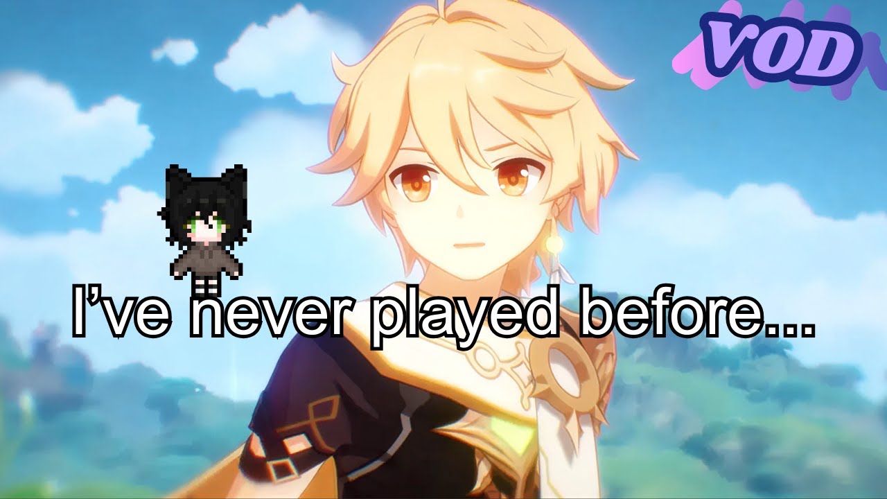 I've never played Genshin Impact Before.