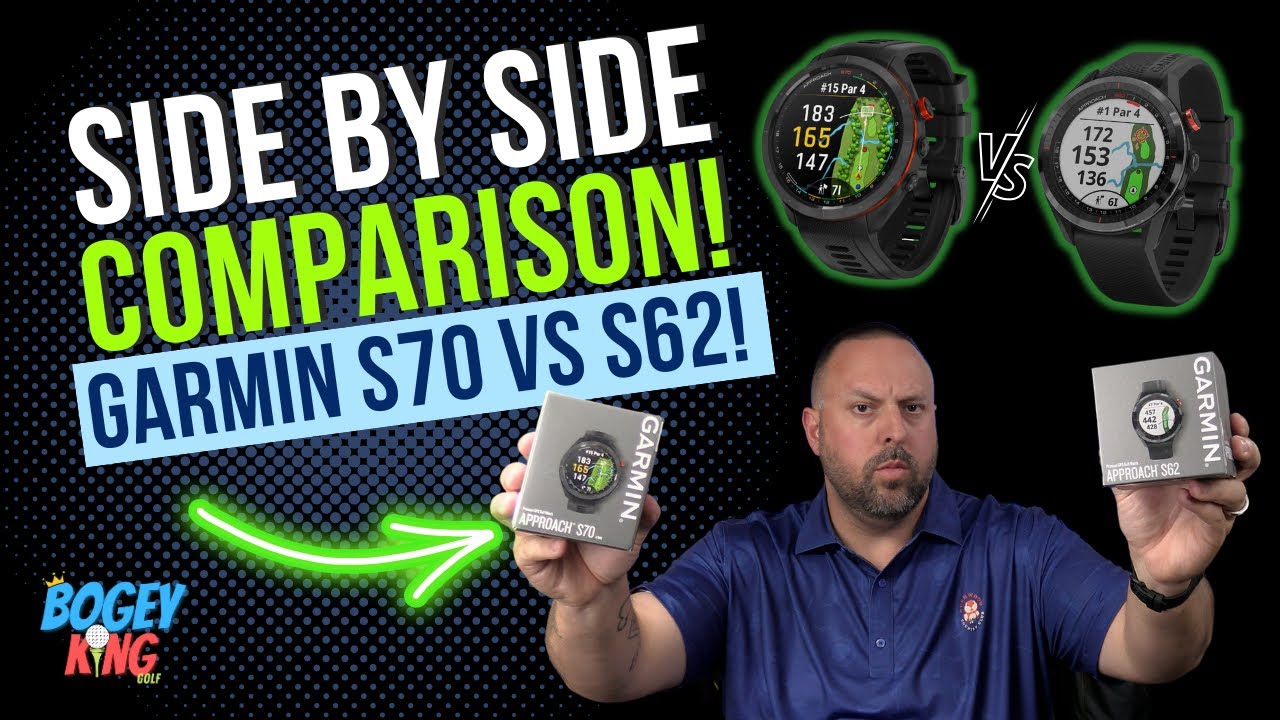 Garmin Approach S70 vs S62!!! Side By Side Comparison! || Did the best get better?!