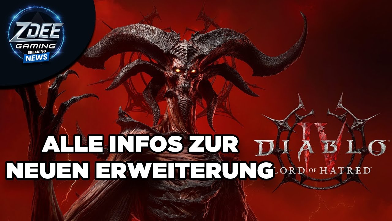 Diablo 4 Lord of Hatred &ndash; ALLE Infos zur neuen Erweiterung! Paladin SOFORT spielbar!
