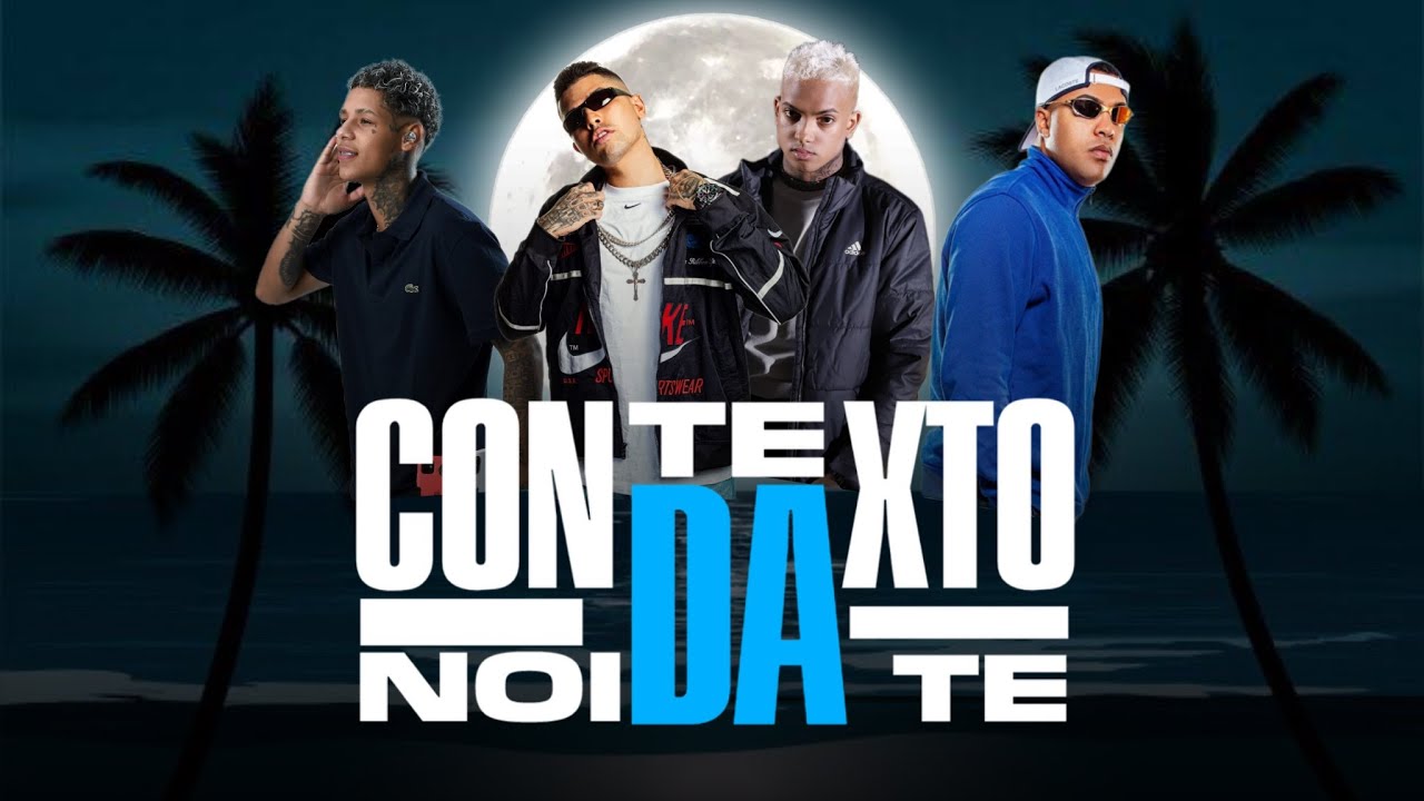 CONTEXTO DA NOITE - Mc Marks, Mc Brinquedo, Mc Cebezinho, Boladin 211, Menor Richard ( Dj Dan )