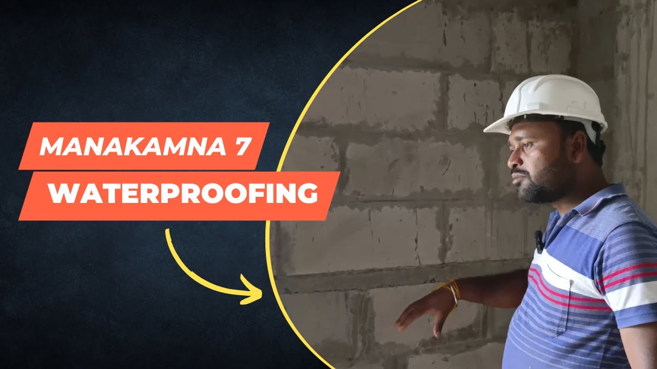 Manakamna 7 water proofing work | Why waterproofing is Impotant?