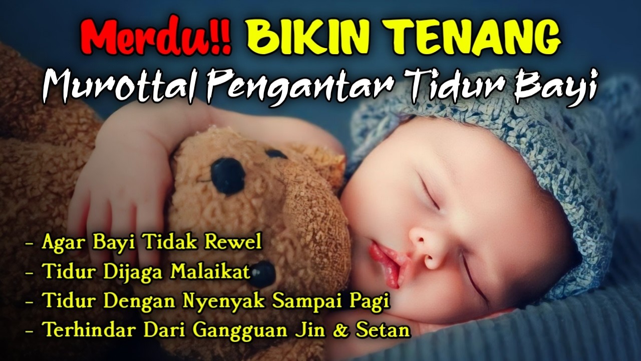 RAHASIA BAYI ANTI REWEL 🌙 Ruqyah Mandiri Untuk Anak: Tidur Nyenyak & Terhindar dari Gangguan