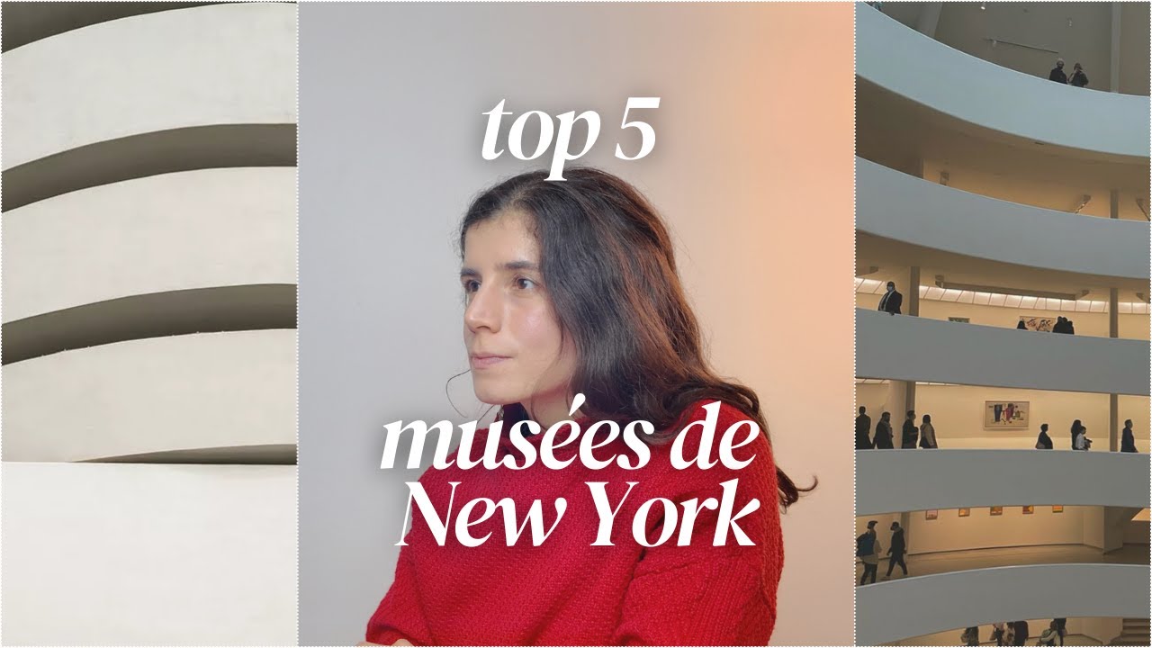 mon TOP 5 des MUSÉES de NYC 🇺🇸