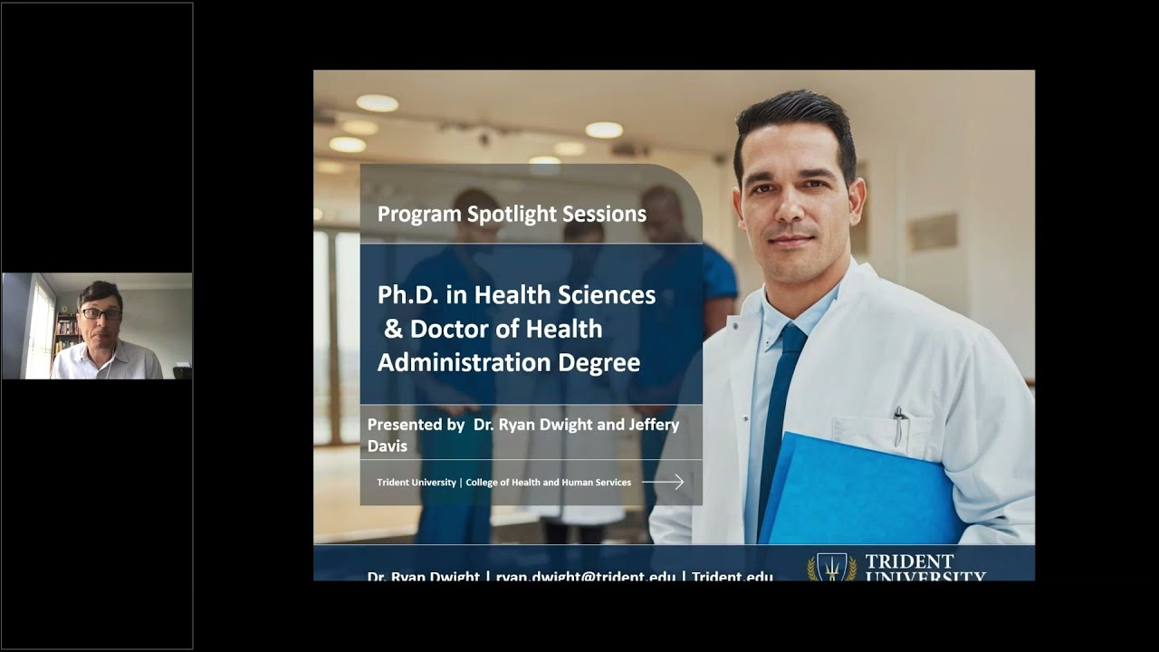 Trident Program Spotlight Sessions: Ph.D in Health Sciences & Doctor of Health Administration