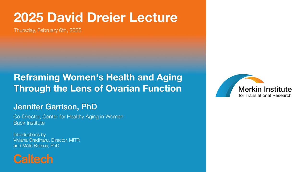 Reframing Women's Health and Aging Through the Lens of Ovarian Function - Jennifer Garrison