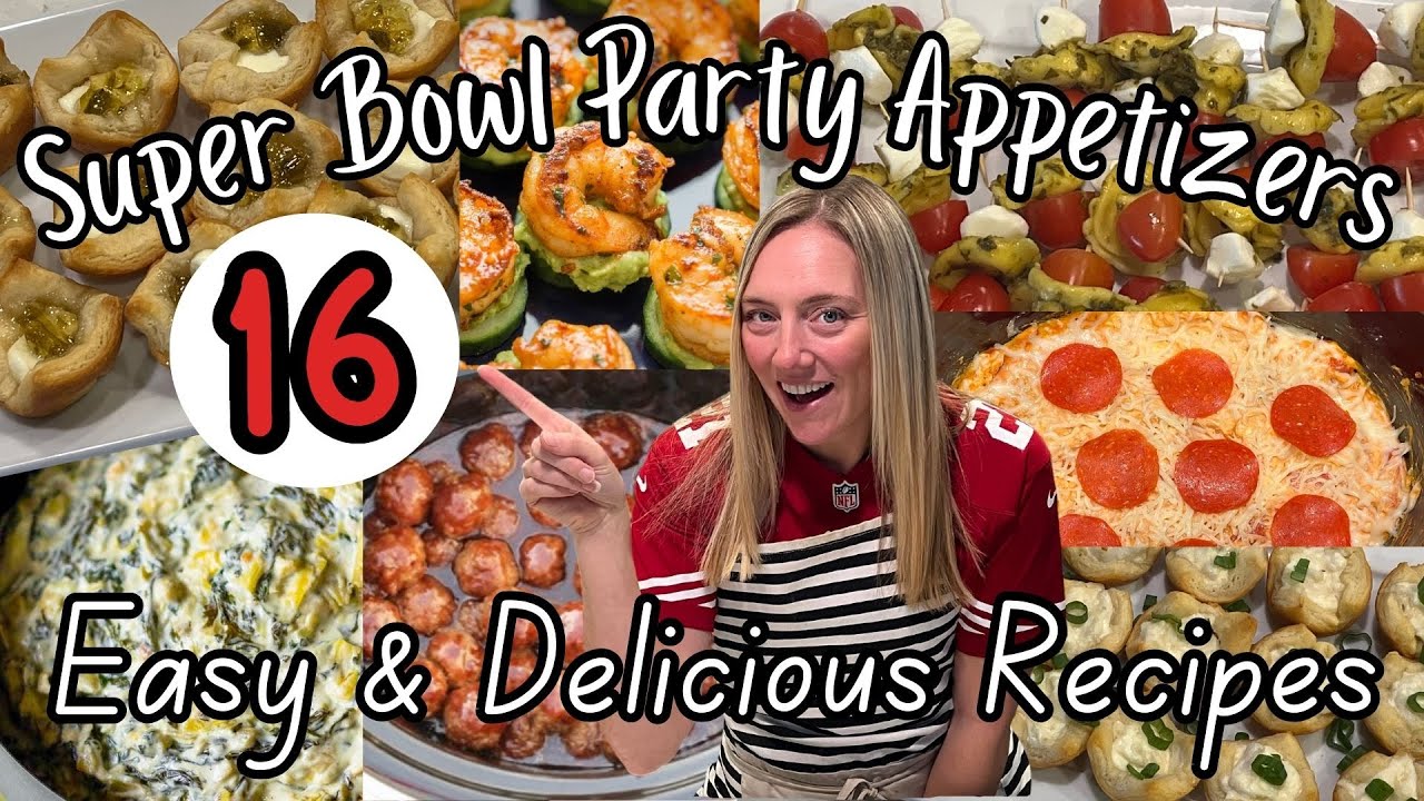 16 Easy and Delicious Super Bowl Party Appetizers #superbowlfood