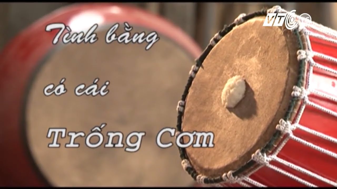 Tìm hiểu về Trống cơm |  Âm nhạc 5 - Chân trời sáng tạo