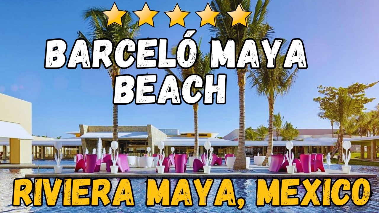 Barceló Maya Beach Review 2026: Is This All-Inclusive Mexico Resort Worth It?