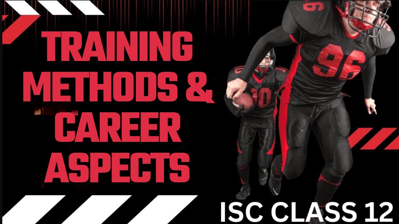 TRAINING METHODS & CAREER ASPECTS OF PHYSICAL EDUCATION  | P.Ed ISC 2024-25 | Yash Maheshwari