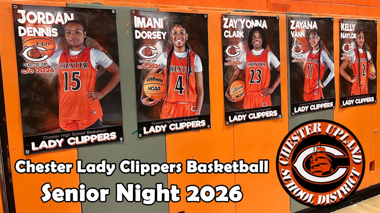 Chester Lady Clippers Basketball Senior Night 2026